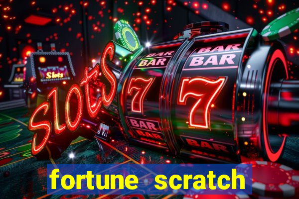 fortune scratch life paga mesmo